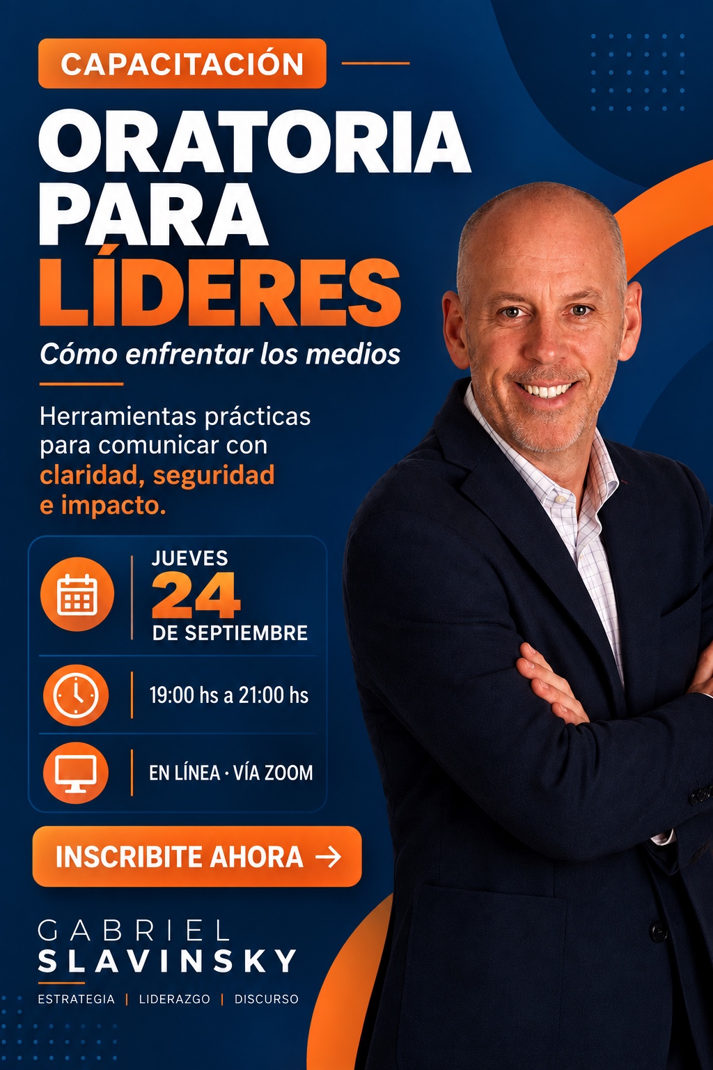 Flyer de Oratoria para Líderes con Gabriel Slavinsky, realizada el jueves 24 de septiembre